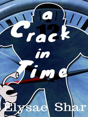cover image of A Crack in Time